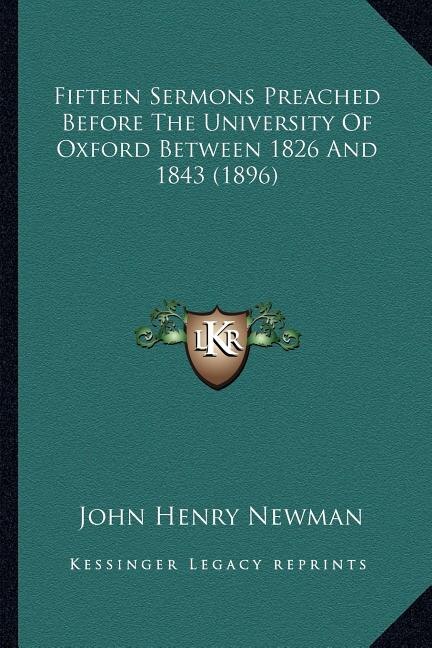 Front cover_Fifteen Sermons Preached Before The University Of Oxford Between 1826 And 1843 (1896)