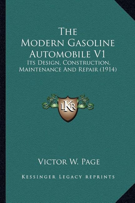 Couverture_The Modern Gasoline Automobile V1