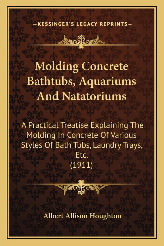 Front cover_Molding Concrete Bathtubs, Aquariums And Natatoriums
