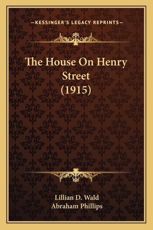 Couverture_The House On Henry Street (1915)