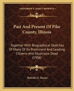 Front cover_Past and Present of Pike County, Illinois