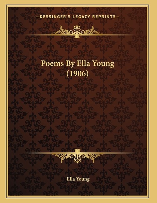 Front cover_Poems By Ella Young (1906)