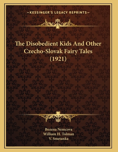 Couverture_The Disobedient Kids And Other Czecho-Slovak Fairy Tales (1921)