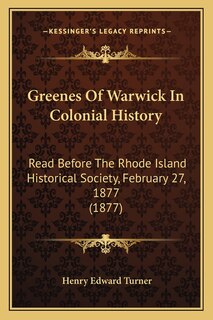Couverture_Greenes Of Warwick In Colonial History