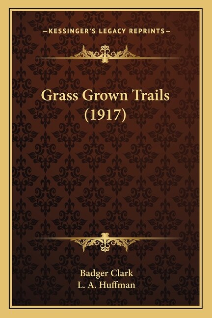 Front cover_Grass Grown Trails (1917)