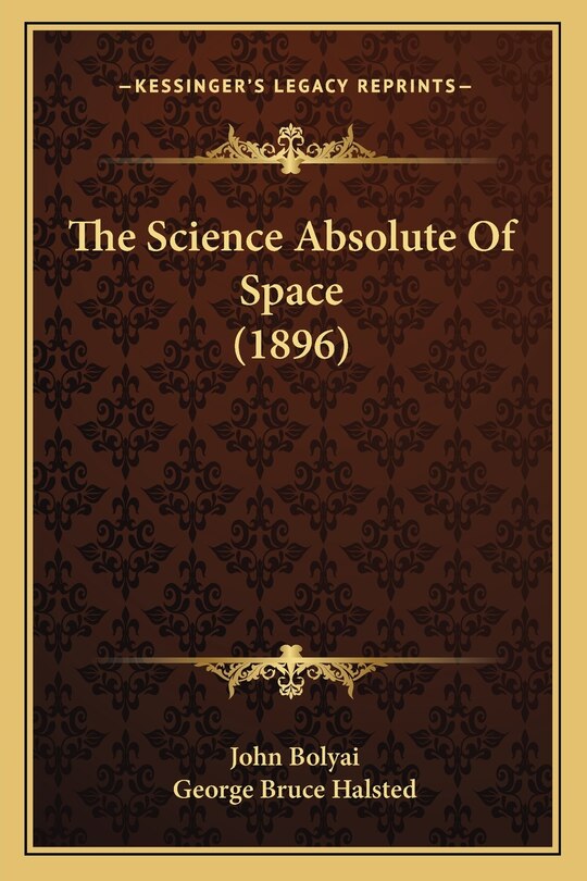Front cover_The Science Absolute Of Space (1896)