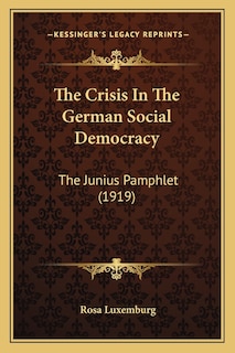 Front cover_The Crisis In The German Social Democracy