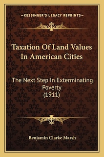 Front cover_Taxation Of Land Values In American Cities