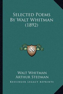 Front cover_Selected Poems By Walt Whitman (1892)