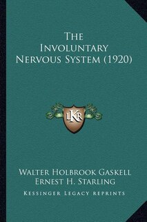 Couverture_The Involuntary Nervous System (1920)