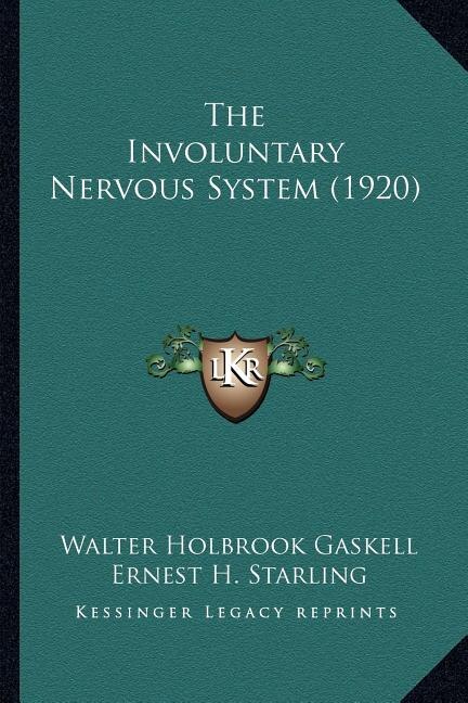 Couverture_The Involuntary Nervous System (1920)
