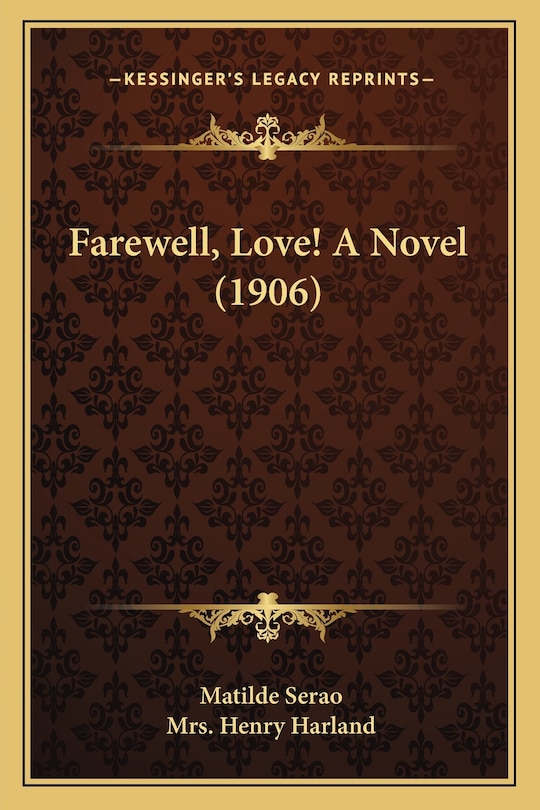 Couverture_Farewell, Love! a Novel (1906)