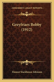 Front cover_Greyfriars Bobby (1912)