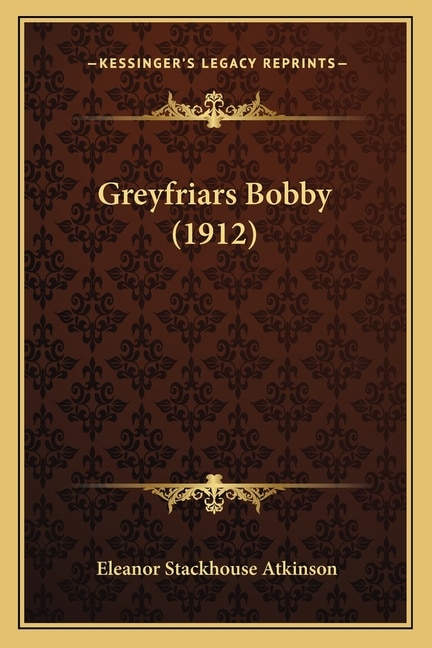 Front cover_Greyfriars Bobby (1912)