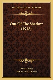 Out Of The Shadow (1918)