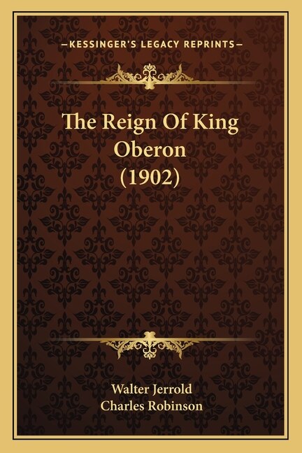 Front cover_The Reign Of King Oberon (1902)