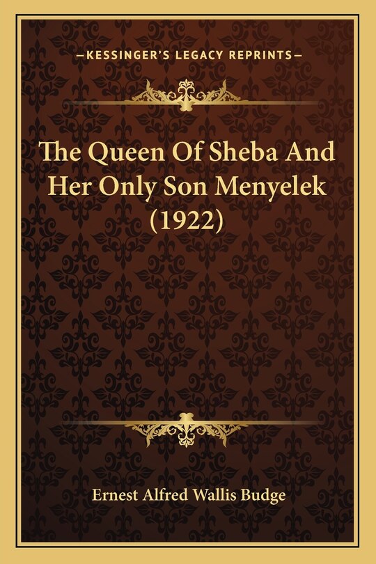 Couverture_The Queen of Sheba and Her Only Son Menyelek (1922)