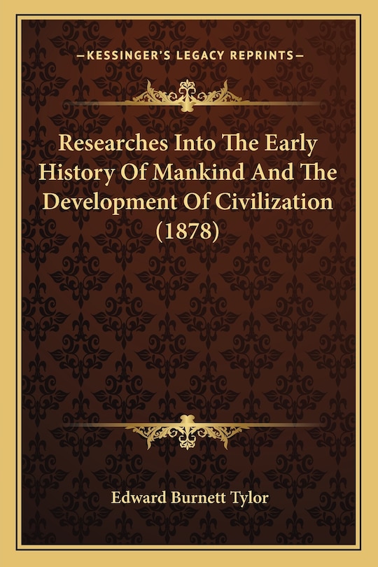 Front cover_Researches Into The Early History Of Mankind And The Development Of Civilization (1878)