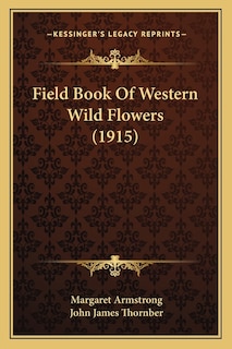 Couverture_Field Book Of Western Wild Flowers (1915)