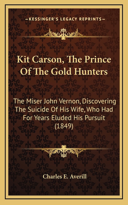 Front cover_Kit Carson, the Prince of the Gold Hunters