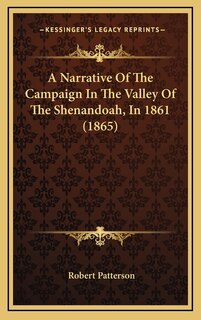 Front cover_A Narrative Of The Campaign In The Valley Of The Shenandoah, In 1861 (1865)