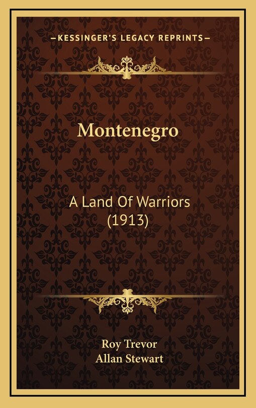 Montenegro: A Land of Warriors (1913)
