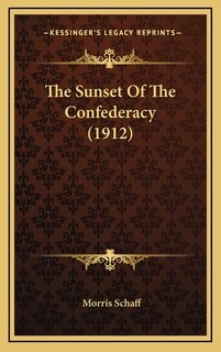 Couverture_The Sunset of the Confederacy (1912)