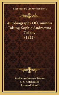 Front cover_Autobiography Of Countess Tolstoy, Sophie Andreevna Tolstoy (1922)
