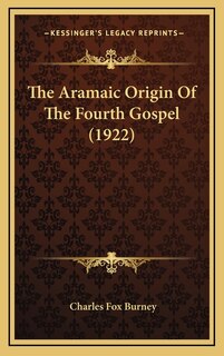 Front cover_The Aramaic Origin of the Fourth Gospel (1922)