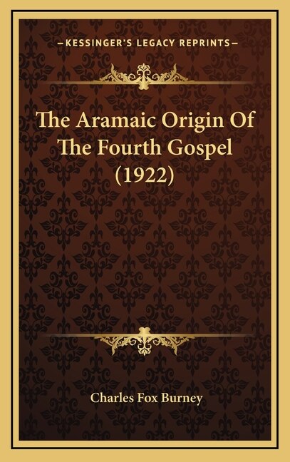 Front cover_The Aramaic Origin of the Fourth Gospel (1922)