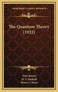 The Quantum Theory (1922)