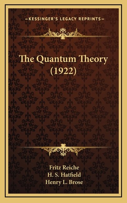 The Quantum Theory (1922)