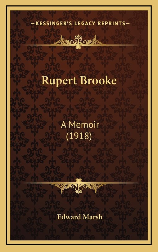 Rupert Brooke: A Memoir (1918)