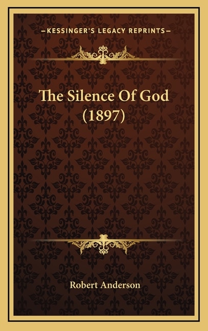 Front cover_The Silence Of God (1897)
