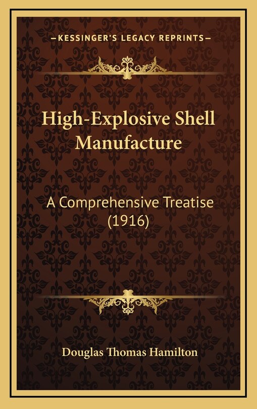 Front cover_High-Explosive Shell Manufacture