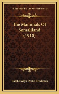 Front cover_The Mammals Of Somaliland (1910)