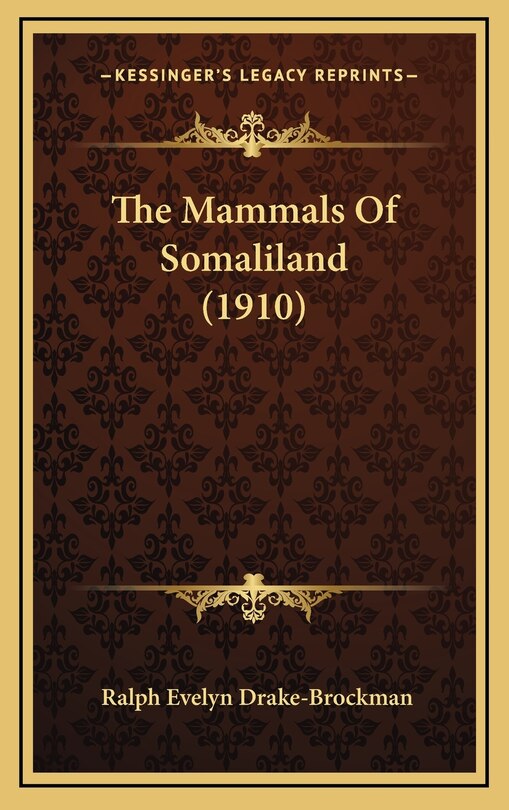 Front cover_The Mammals Of Somaliland (1910)