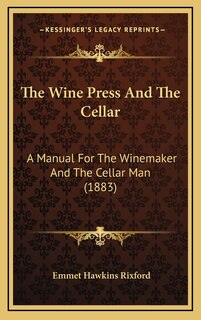 Couverture_The Wine Press And The Cellar