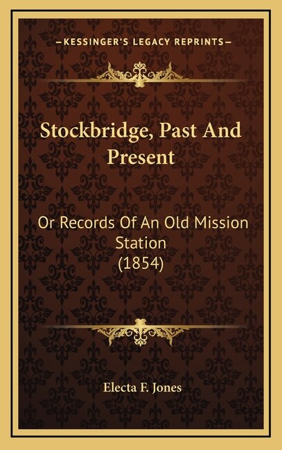Front cover_Stockbridge, Past And Present