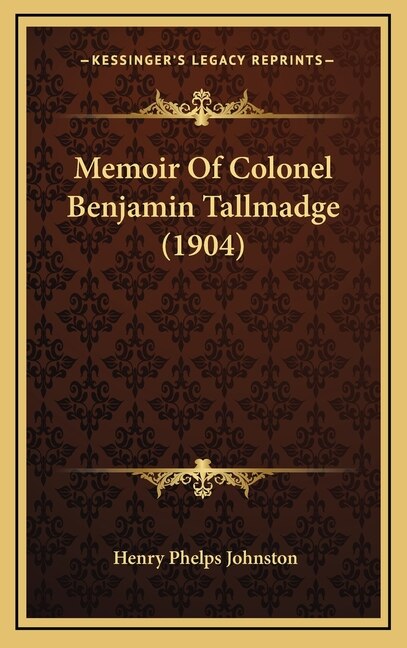 Front cover_Memoir Of Colonel Benjamin Tallmadge (1904)
