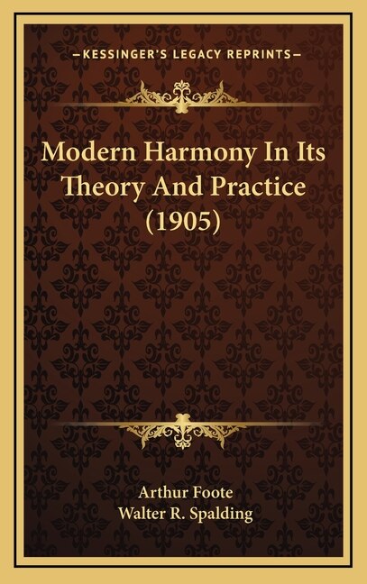 Front cover_Modern Harmony in Its Theory and Practice (1905)
