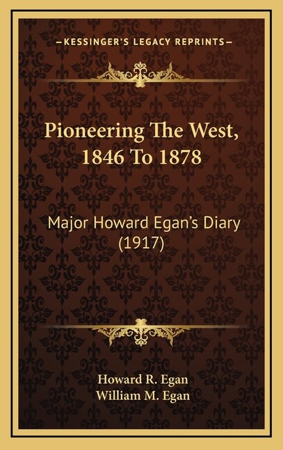 Couverture_Pioneering The West, 1846 To 1878