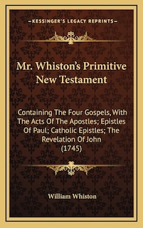 Front cover_Mr. Whiston's Primitive New Testament