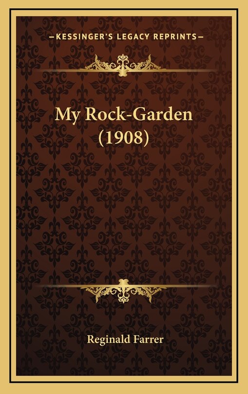Front cover_My Rock-Garden (1908)