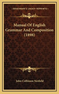 Couverture_Manual Of English Grammar And Composition (1898)