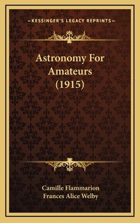 Front cover_Astronomy For Amateurs (1915)