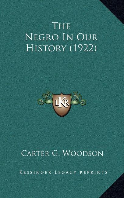 Front cover_The Negro In Our History (1922)