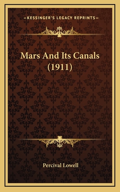 Front cover_Mars And Its Canals (1911)