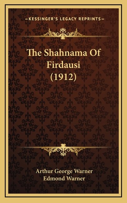 Front cover_The Shahnama Of Firdausi (1912)