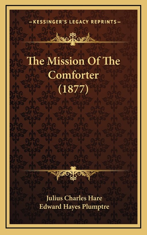 Front cover_The Mission Of The Comforter (1877)